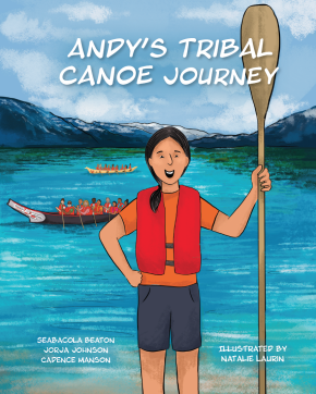 Andy's Tribal Canoe Journey