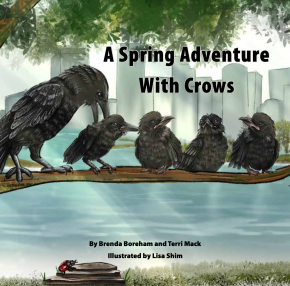 A Spring Adventure with Crows
