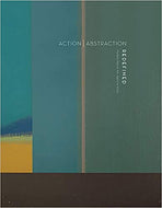 Action Abstraction Redefined: Modern Native Art: 1940s to 1970s