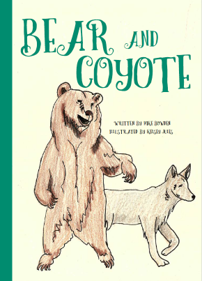Bear and Coyote (HC)