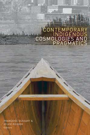Contemporary Indigenous Cosmologies and Pragmatics (Oct 2021)