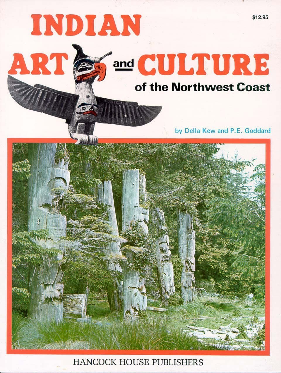 Indian Art and Culture of the Northwest Coast (softcover)
