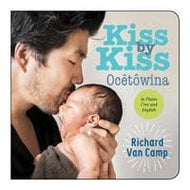 Kiss by Kiss / Ocêtôwina: A Counting Book for Families