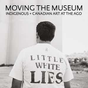 Moving the Museum: Indigenous + Canadian Art at the AGO (Dec 2021)