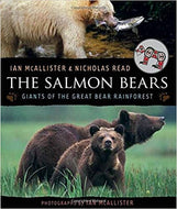The Salmon Bears: Giants of the Great Bear Rainforest