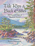 Tide Rips and Back Eddies: Bill Proctor's Tales of Blackfish Sound