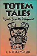 Totem Tales: Legends from the Rainforest